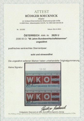 2006 - 60 Jahre Bundeswirtschaftskammer - ANK 2629 U - UNGEZÄHNT - senkrechtes Oberrandpaar - Fotoattest Soecknick - Postfrisch ** / DB / Kommissionsverkauf "HF"